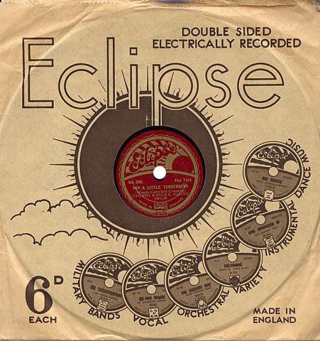 A sleeved 78rpm Eclipse Gramophone Record. The range was a best seller at Woolworth's between 1930 and 1935 and sold for the unbeatable price of sixpence