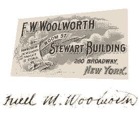 The signature of Fred Moore Woolworth with a business card from his time at the F. W. Woolworth Five and Ten Cent Store Buying Office in New York.