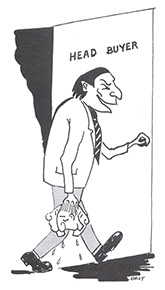 A cartoon from Woolworth UK's staff magazine, The New Bond, shows the company's Head Buyer carrying the severed heads, presumably of a couple of wayward suppliers