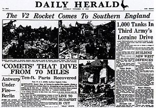 The Daily Herald of Saturday November 11th provided the first official acknowledgement of the new V2 rockets that had been nicknamed "the flying gas mains", as up to this point all explosions had been officially explained as gas leaks.