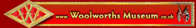 The Woolworths Museum logo(click for the home page)