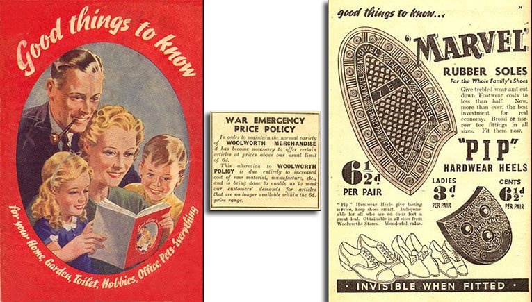 A small announcement in the 1940 edition of Woolworths' Good Things to Know magazine told readers that the firm had given in and allowed prices to go over sixpence. It was intended to be a temporary move.