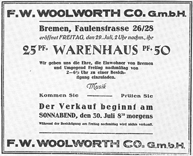 Opening announcement for the first German Woolworth store, in the Northern coastal City of Bremen. It opened for a preview at 2pm on Friday 29 July 1927, with the first sales registered at 8.30am the following morning