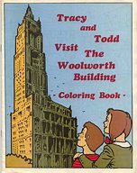 Tracy and Todd visit the Woolworth Building - a coloring book to mark the company's 100th birthday in the USA