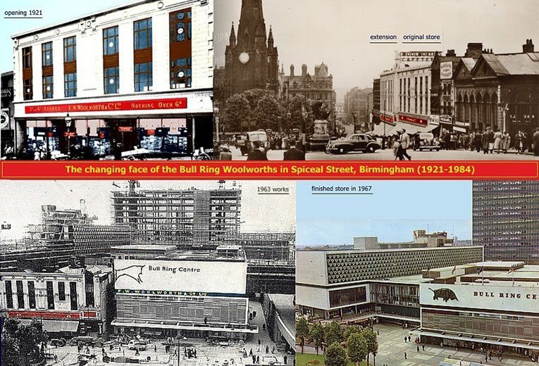 Four views of F. W. Woolworth in Bull Ring Birmingham - 1921, 1951, 1962/3 and 1967.  Today even the 60s development has vanished, replaced by the spectacular Selfridges of Birmingham store. Woolworths later traded nearby in the Pallasades Centre from the mid 1990s until 2008.