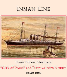 Inman Line's City of Paris - Transatlantic Medal Winner for the fastest crossing in 5 days, 19 hours and 18 minutes at the time of Frank Woolworth's first trip in February 1890