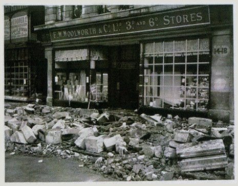 'An unnamed Woolworth store in the Blitz' according to the American media of World War II, actually the branch in London's High Holborn WC1 in the shadow of St Paul's Cathedral