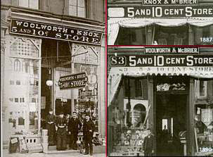 Reading Pennsylvania's original Five and Ten Cent Store which was opened by jointly by Frank Woolworth and his cousin Seymour Knox in September 1884, and the store in Lockport, New York opened by Knox and another cousin Edwin McBrier in 1887. Woolworth later took over the Knox share at Lockport.