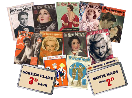 Movie magazines and screenplays from tuppence (1p) at Woolworth's in the 1920s and 30s.
