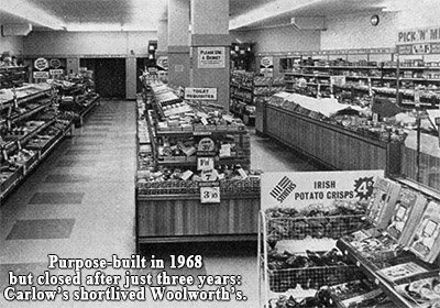 The Republic's first self-service Woolworth's did not find favour with shoppers. After being lovingly purpose built the Carlow store was summarily closed and sold just three years after opening.
