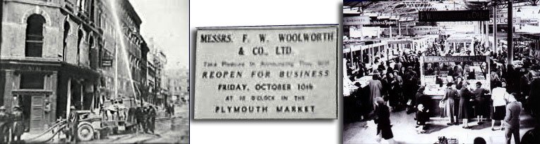 The large Woolworth store in George Street, Plymouth was destroyed by enemy action in World War II, but soon re-opened in Plymouth Market. The bricks and mortar store finally reopened almost ten years later in New George Street, Plymouth in 1950 and lasted until the end of the store-based company in January 2009