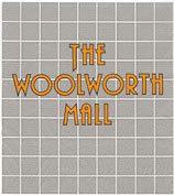 "The Woolworth Mall" was intended the format for the largest stores in the 1980s, but did not have the necessary economics for mass roll-out.  Instead it provided a hothouse of ideas, some of which went on to revolutionise the chain.