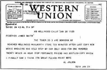 No doubt a publicity stunt at the time, but the Company was very proud of this telegram from Al Jolson demanding more stock of New Movie magazine in the Hollywood store in 1930.