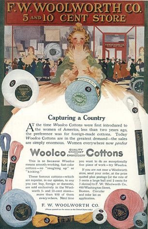 An advertisement for Woolco Cottons, which were mass produced in the USA and replaced similar lines that had previously been made in Europe. The innovation helped cement Woolworth's reputation as a Merchant Prince, and helped to keep his five-and-ten ahead of its rivals.